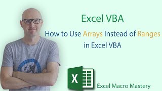 How to Use Arrays Instead of Ranges in Excel VBA [upl. by Engamrahc142]