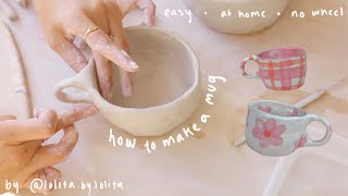 how to make a ceramic mug  no wheel required 🌸 pottery from home [upl. by Grevera]