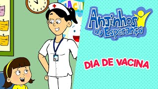 Dia de vacina  Anjinhos da Esperança [upl. by Irrehs]