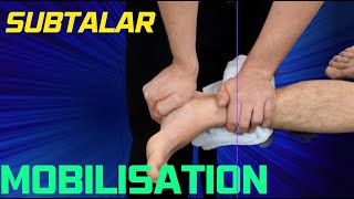 Subtalar Joint Mobilisation Techniques [upl. by Anegroeg]