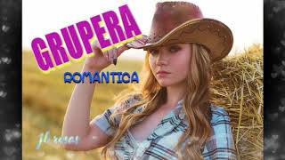 Grupera Romantica Vol 1 [upl. by Spielman175]