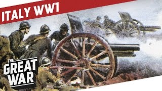 Italy in World War 1 I THE GREAT WAR Special [upl. by Hagep473]