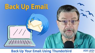 Back Up Your Email Using Thunderbird [upl. by Arrotal]