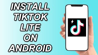 How To Install TikTok Lite On Android [upl. by Nuriel612]