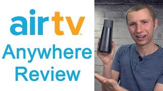 AirTV Anywhere OTA DVR amp Wireless Tuner Review [upl. by Mitzie]