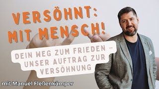 Gottesdienst mit Manuel  Versöhnt mit Mensch [upl. by Nylaret211]