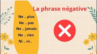 La phrase négative en Français [upl. by Assinna502]