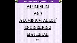 Aluminium and Aluminium alloy  Engineering materials [upl. by Jennilee]