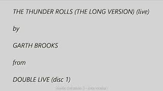 The Thunder Rolls The Long Version Live [upl. by Phaidra763]