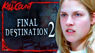 Final Destination 2 2003 KILL COUNT [upl. by Dusa]