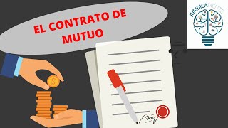 EL CONTRATO DE MUTUO [upl. by Enyrhtac777]