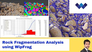 Detailed Tutorial  Rock Fragmentation Analysis WipFrag [upl. by Rafaela]