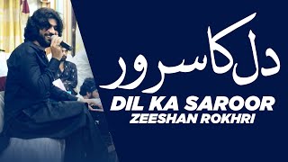 Dil Ka Saroor  Zeeshan Rokhri  New Saraiki Song  Live Show  Out Now  Punjabi Saraiki Song [upl. by Auehsoj397]