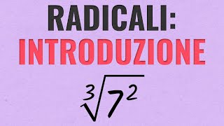 RADICALI in Matematica  Spiegazione con Esempi [upl. by Leatrice]