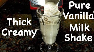 Perfect Vanilla Milkshake Recipe [upl. by Deevan]