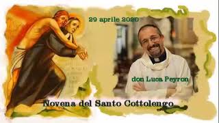 Novena del Santo Cottolengo  29 aprile 2020  don Luca Peyron [upl. by Boylston814]