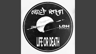 Life Or Death [upl. by Hershell]