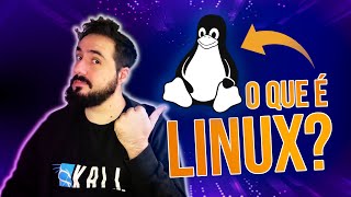 O que é Linux Explicação COMPLETA para iniciantes  2023 [upl. by Tenaj]