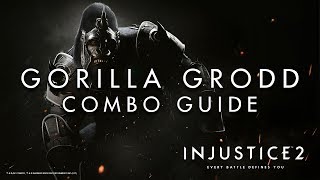 Injustice 2  Gorilla Grodd  Combo Guide [upl. by Neda]