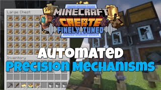 Minecraft Create Mod 032  Automated Precision Mechanisms [upl. by Amre310]