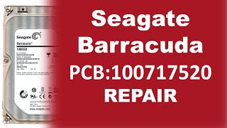 Seagate Barracuda repair data recovery ST1000DM003 ST2000DM001 ST3000DM001 100717520 [upl. by Bubalo]