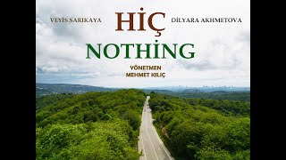 Hiç Nothing Official Fragman [upl. by Haerdna]