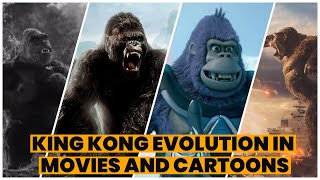 KING KONG Evolution in Movies and Cartoons 19332021 [upl. by Bray]