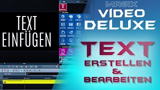 Text erstellen und bearbeiten  MAGIX VIDEO DELUXE 2023  Anfänger Tutorial Deutsch [upl. by Saber]