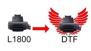 How to convert Epson L1800 printer for DTF printing Easiest and cheapest way Tutorial [upl. by Ahsek]