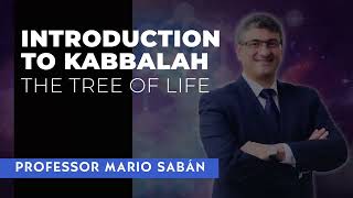 Introduction to Kabbalah The tree of life I Mario Sabán [upl. by Ahsikit]