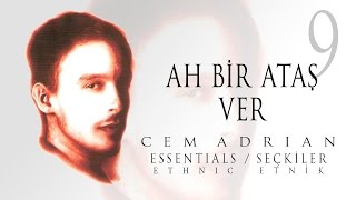 Cem Adrian  Ah Bir Ataş Ver Official Audio [upl. by Pitt]