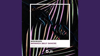 Bananza Belly Dancer [upl. by Rutan]