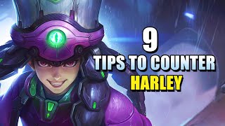 9 PROVEN TIPS TO COUNTER HARLEY [upl. by Richey]