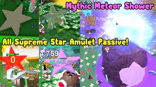 All Supreme Star Amulet Passive Mythic Meteor Shower  Bee Swarm Simulator Roblox [upl. by Castor]