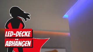 LEDDecke abhängen  Bauhelden [upl. by Hum818]