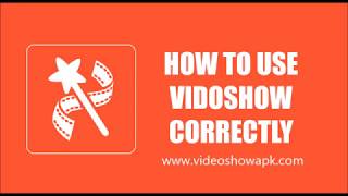 How to use Videoshow APP Correctly 2020 [upl. by Joyce967]