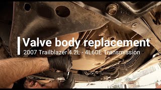 2 4L60E Valve Body Replacement on the vehicle [upl. by Nomelc]