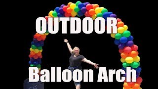 OUTDOOR BALLOON ARCH  Diy Step by Step [upl. by Roer]