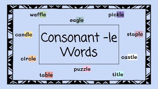 Consonant le Words  4 Minute Phonics [upl. by Isnan]