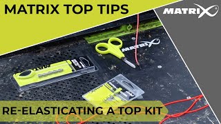 MATRIX TOP TIPS  Reelasticating a Top Kit [upl. by Ahidam683]