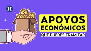 TeLoExplicamos  Apoyos económicos y programas sociales a los que puedes acceder este 2021 [upl. by Ruford546]