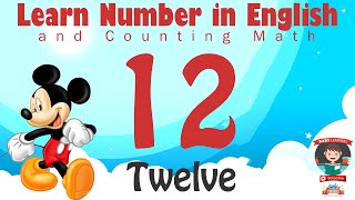 Learn Number Twelve 12 in English amp Counting Math [upl. by Hike]