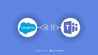 Microsoft Teams amp Salesforce Integration 💬 Send messages in Microsoft Teams on new Salesforce leads [upl. by Scriven569]