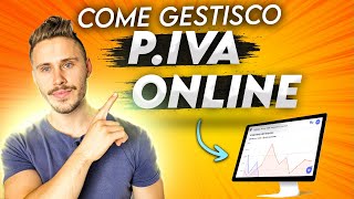 Partita IVA Online Come Gestisco Tutto dal PC con facilità [upl. by Asher]