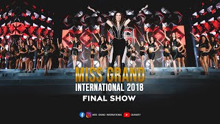 Miss Grand International 2018  Final Show [upl. by Ahsiled564]