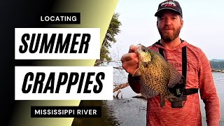 Locating Summer Crappies on the Mississippi River  Easy Technique for Catching River Crappies [upl. by Sadinoel546]