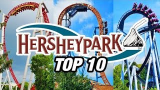 Top 10 Coasters at Hersheypark [upl. by Mcevoy]