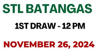 STL Batangas Draw result today live 1200 PM 26 November 2024 [upl. by Heringer]