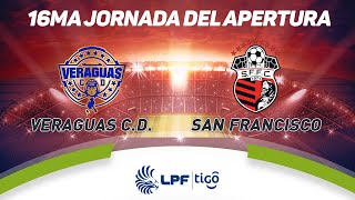 EN VIVO  Veraguas CD vs San Francisco FC  J16 Torneo Apertura 2021 LPF Tigo [upl. by Teeter]