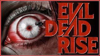 EVIL DEAD RISE Worthy of Horrors Greatest Franchise [upl. by Randa]